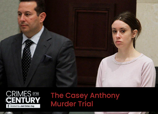 Crimes of the Century CLE: The Casey Anthony Murder Trial